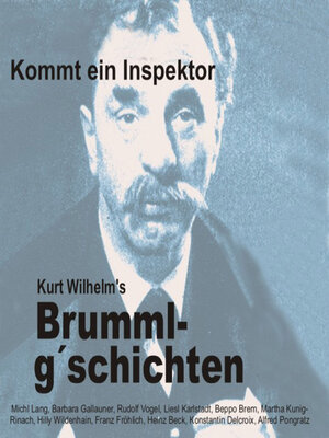 cover image of Brummlg'schichten Kommt ein Inspektor